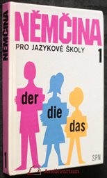 Němčina pro jazykové školy
                        ([Díl] 1)
                    