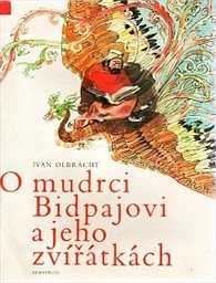 O mudrci Bidpajovi a jeho zvířátkách