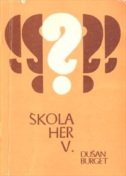 Škola her 5