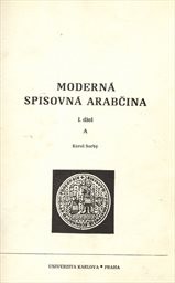 Moderná spisovná arabčina
(1. diel)