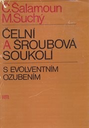 Čelní a šroubová soukolí s evolventním ozubením