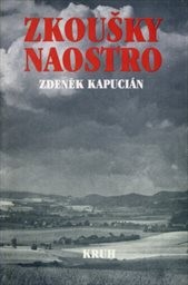 Zkoušky naostro