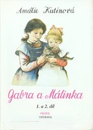 Gabra a Málinka
                        (Díl 1 a 2,)
                    