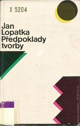 Předpoklady tvorby