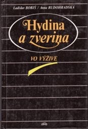 Hydina a zverina vo výžive