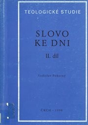 Slovo ke dni
(Díl 2)