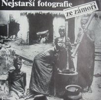 Nejstarší fotografie ze zámoří