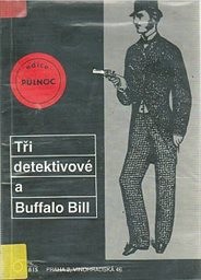 Tři detektivové a Buffalo Bill