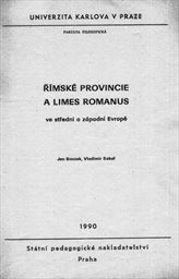 Římské provincie a limes romanus ve střední a západní Evropě