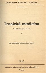 Tropická medicína
                        (Díl 1,)
                    