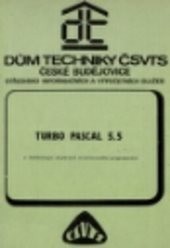 Turbo Pascal 5.5 a technologie objektově