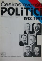 Českoslovenští politici 1918/1991