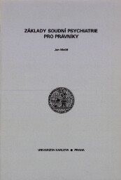 Základy soudní psychiatrie pro právníky