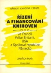 Řízení a financování knihoven ve Francii, Velké Británii, USA a Spolkové republice Německo