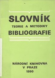 Slovník teorie a metodiky bibliografie