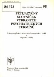 Pětijazyčný slovníček vybraných psychiatrických termínů