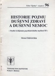 Historie pojmu duševní zdraví a duševní nemoc