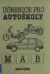 Učebnice pro autoškoly - M, A, B