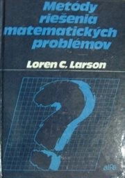 Metódy riešenia matematických problémov