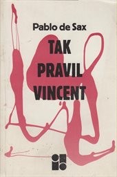 Tak pravil Vincent