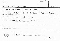 Z&aacute;kladn&iacute; terminologie molekul&aacute;rn&iacute; genetiky