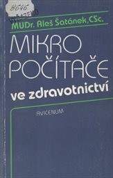 Mikropočítače ve zdravotnictví.