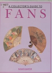 A Collector's Guide to Fans