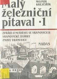 Malý železniční pitaval
(1)