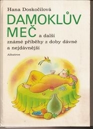 Damoklův meč a další známé příběhy z doby dávné a nejdávnější