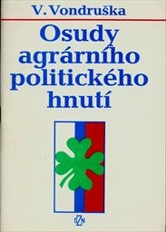 Osudy agrárního politického hnutí