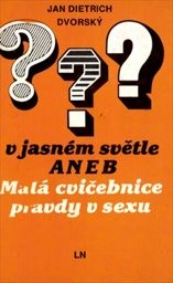 Pyj v jasném světle aneb Malá cvičebnice pravdy o sexu