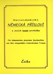 Nejznámější německá přísloví a jejich české protějšky