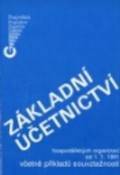 Základní účetnictví hospodářských organizací od 1. 1. 1991