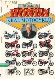 Honda - král motocyklů