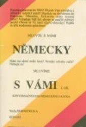 Mluvte s námi německy, mluvíme s vámi
(Díl l)