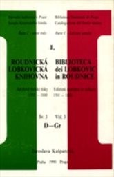 Roudnická lobkovická knihovna
(Sv. 3,)