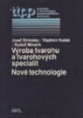 Výroba tvarohu a tvarohových specialit