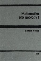 Matematika pro geology
                        (Díl 1)
                    