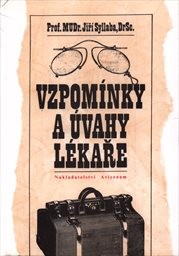 Vzpomínky a úvahy lékaře