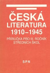 Česká literatura 1910-1945