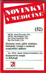 Hormony tymu, jejich struktura, biologický význam a možnosti terapeutické aplikace