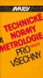 Technické normy a metrologie pro všechny