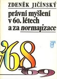 Právní myšlení v 60. létech a za normalizace