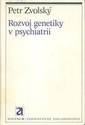 Rozvoj genetiky v psychiatrii