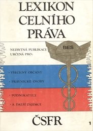 Lexikon celního práva
                        (Díl 1)
                    