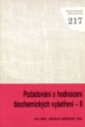 Požadování a hodnocení biochemických vyšetření
(Část 2)