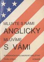 Mluvte s námi anglicky, mluvíme s vámi
                        (Díl 1)
                    