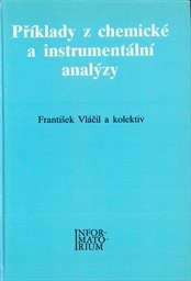 Příklady z chemické a instrumentální analýzy