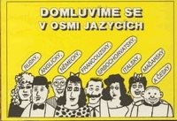 Domluvíme se v osmi jazycích