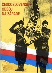 Československý odboj na Západě
(Díl 2)